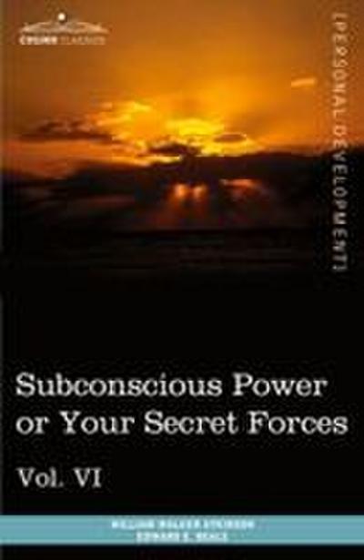 Personal Power Books (in 12 Volumes), Vol. VI
