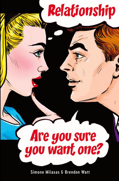 Relationship. Are you sure you want one?