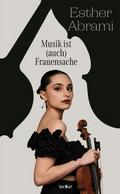 Musik ist (auch) Frauensache