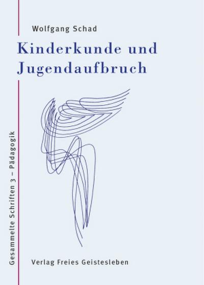 Kinderkunde und Jugendaufbruch