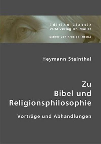 Zu Bibel und Religionsphilosophie