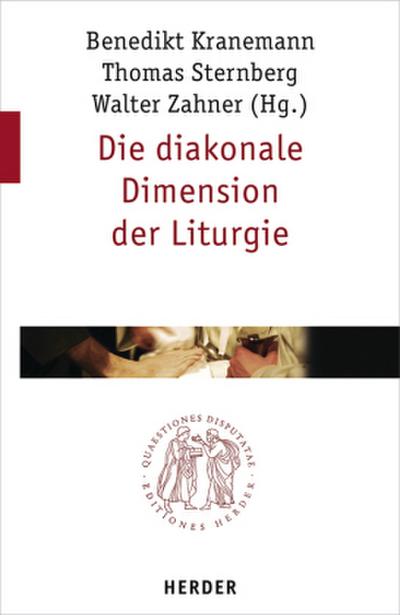 Die diakonale Dimension der Liturgie
