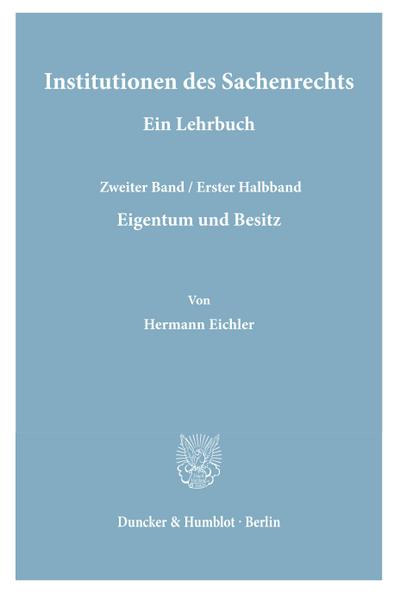 Institutionen des Sachenrechts.
