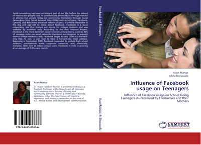 Influence of Facebook usage on Teenagers