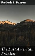 The Last American Frontier