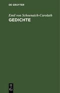 Gedichte von Emil von Schoenaich-Carolath | Ebook