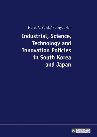 Industrial, Science, Technology and Innovation Policies in South Korea and Japan