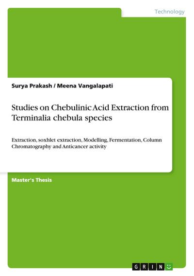 Studies on Chebulinic Acid Extraction from Terminalia chebula species