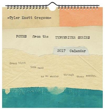 Poems from the Typewriter Series 2017 Wall Calendar