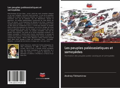 Les peuples paléoasiatiques et samoyèdes - Andrey Tikhomirov