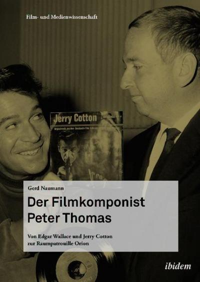 Der Filmkomponist Peter Thomas