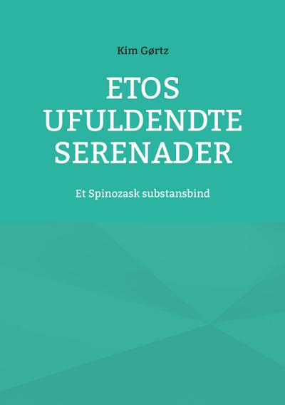 Etos ufuldendte serenader