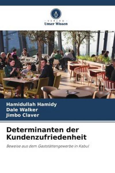 Determinanten der Kundenzufriedenheit