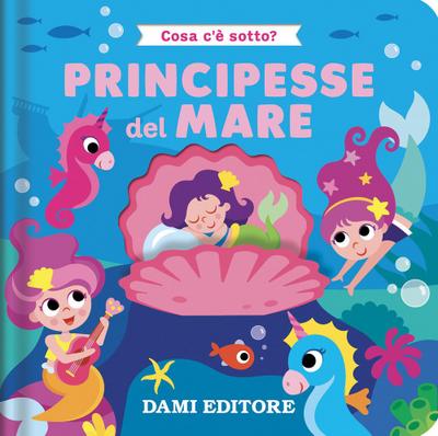 Principesse del mare. Cosa c’è sotto?