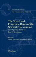 The Social and Economic Roots of the Scientific Re