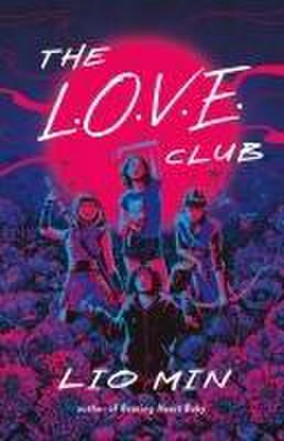 The L.O.V.E. Club