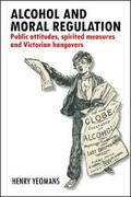 Alcohol and Moral Regulation