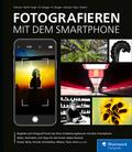Fotografieren mit dem Smartphone