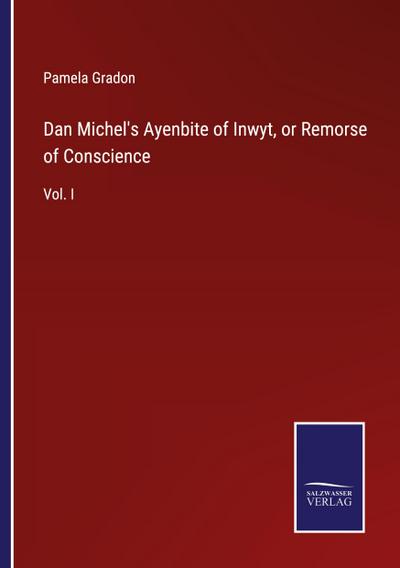 Dan Michel’s Ayenbite of Inwyt, or Remorse of Conscience