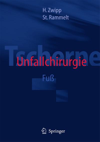 Tscherne Unfallchirurgie