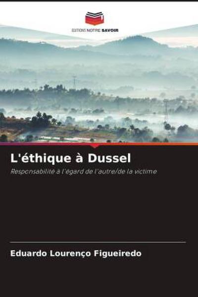 L’éthique à Dussel