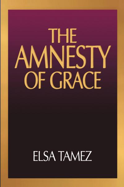 The Amnesty of Grace