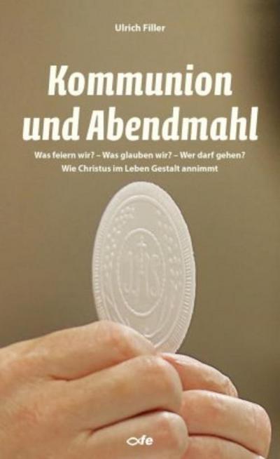 Kommunion und Abendmahl