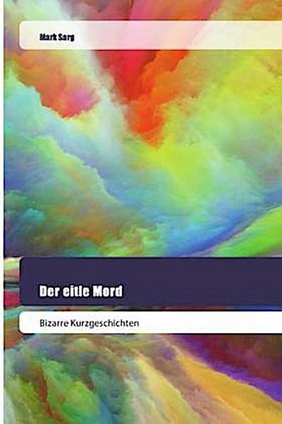 Der eitle Mord