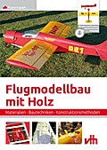 Flugmodellbau mit Holz