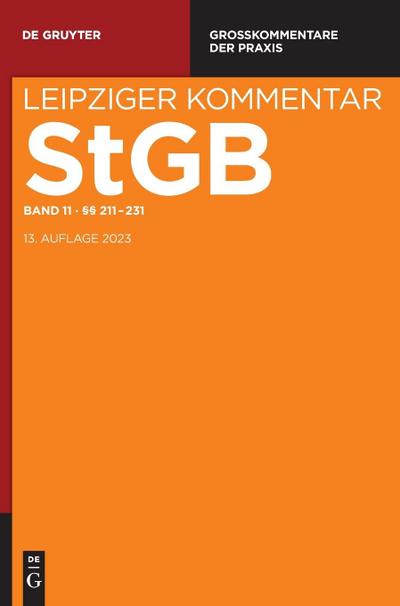 Strafgesetzbuch. Leipziger Kommentar §§ 211-231