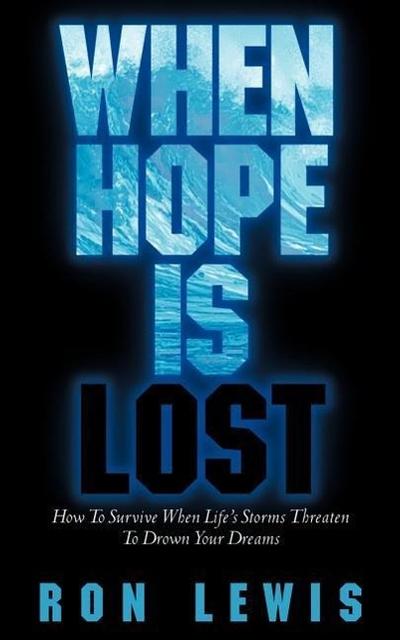When Hope is Lost
