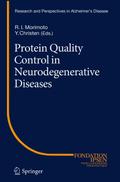 Protein Quality Control in Neurodegenerative Diseases