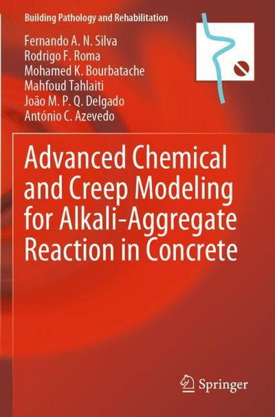 Advanced Chemical and Creep Modeling for Alkali-Aggregate Reaction in Concrete