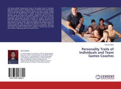 Personality Traits of Individuals and Team Games Coaches - Neeraj Dabas