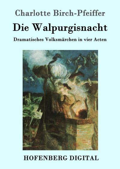 Die Walpurgisnacht