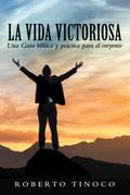 La Vida Victoriosa