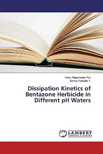 Dissipation Kinetics of Bentazone Herbicide in Different pH Waters