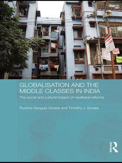 Globalisation and the Middle Classes in India