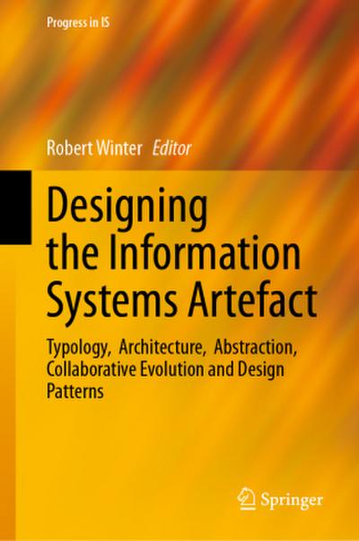 Designing the Information Systems Artefact