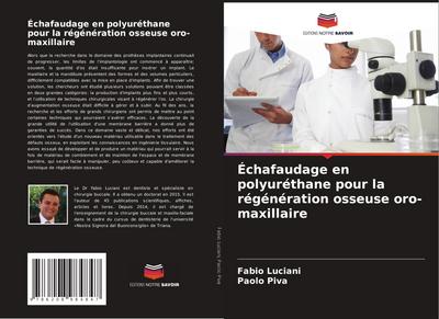 Échafaudage en polyuréthane pour la régénération osseuse oro-maxillaire