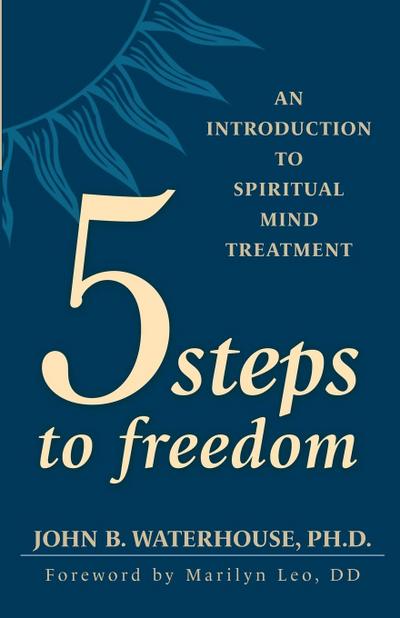 Five Steps to Freedom