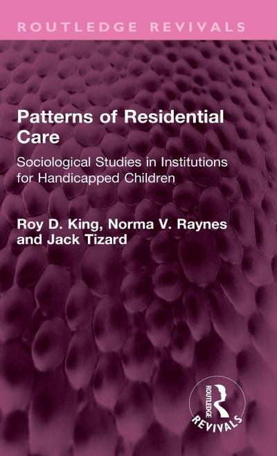 Patterns of Residential Care