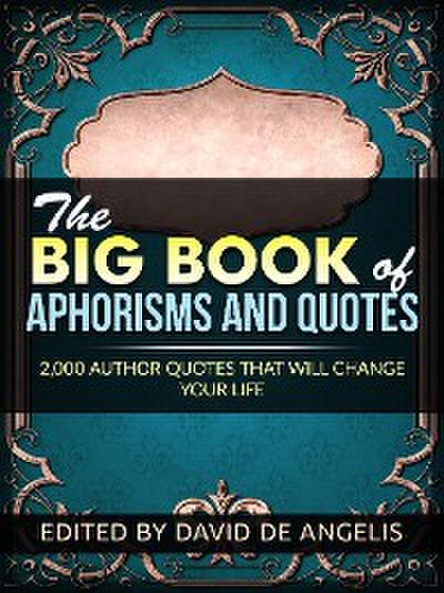 The Big Book  of Aphorisms  and Quotes