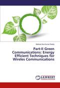 Part-II Green Communications: Energy Efficient Techniques for Wireless Communications