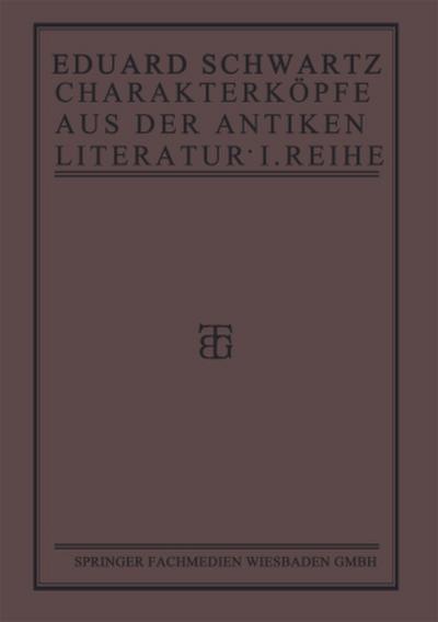 Charakterköpfe aus der Antiken Literatur