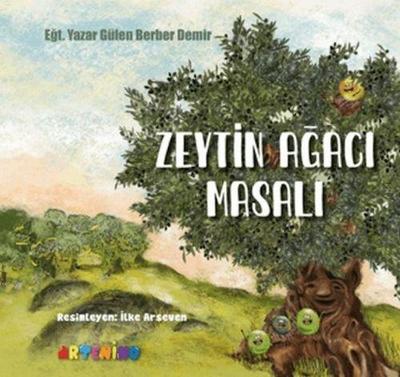 Zeytin Agaci Masali