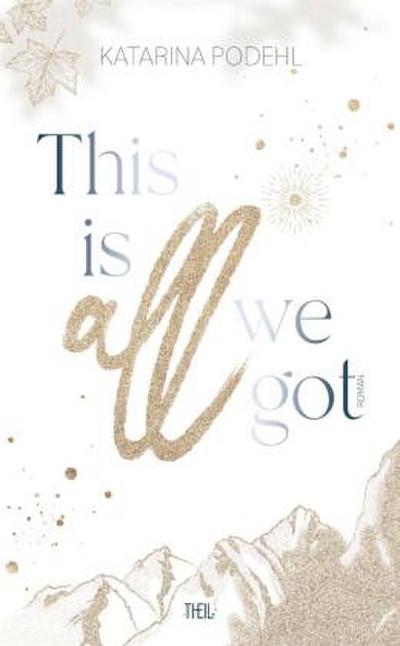 This is all we got