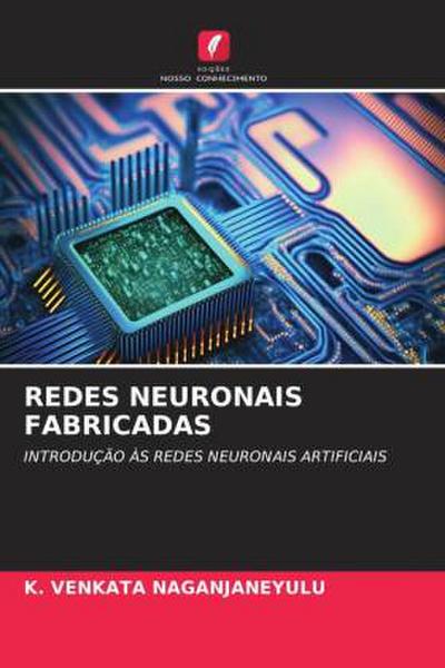 REDES NEURONAIS FABRICADAS