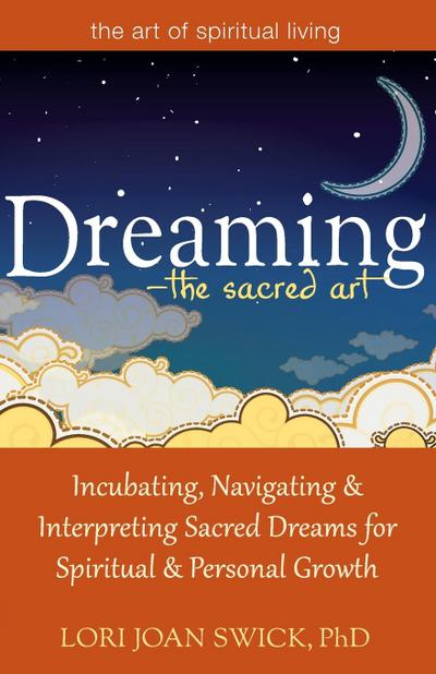 Dreaming-The Sacred Art