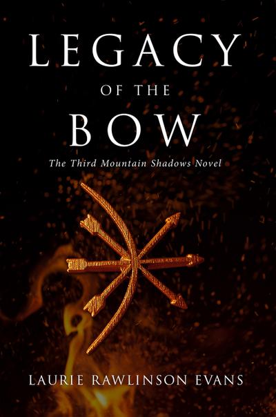 Legacy of the Bow
